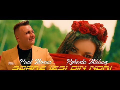 PAUL MORAR ❌  @RobertaMiclaus. - Soare iesi din nori ❌  Videoclip NOU ❌ [CU INTRODUCERE]