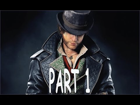 Assassin's Creed Syndicate Walkthrough Gameplay Part 1