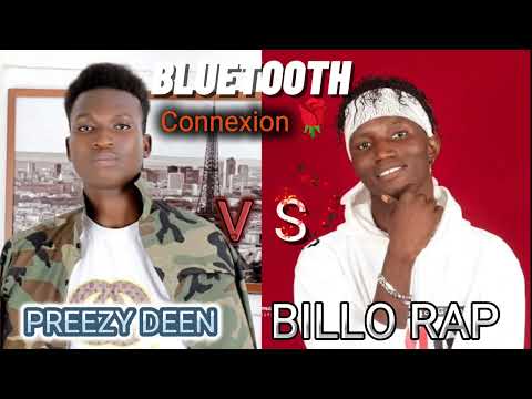PREEZY DEEN🇬🇳 FT🇸🇱 BILLO RAP BLUETOOTH CONNEXION 🌹 NOUVEAUTÉ 2025 (AUDIO OFFICIEL)