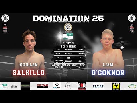 Quillan Salkilld Vs Liam O'Connor - Domination Muay Thai 25