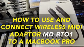 Video thumbnail for HOW TO USE AND CONNECT YAMAHA WIRELESS MIDI ADAPTOR MD-BT01 TO A MACBOOK PRO & LOGIC PRO : SOLVED! by The Joseph-Israel Show