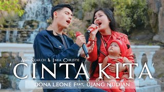 Download lagu CINTA KITA - DONA LEONE Feat UJANG NUDIAN | Woww VIRAL Suara Menggelegar Rocker PASUTRI | SLOW ROCK mp3 Download lagu CINTA KITA - DONA LEONE Feat UJANG NUDIAN | Woww VIRAL Suara Menggelegar Rocker PASUTRI | SLOW ROCK mp3