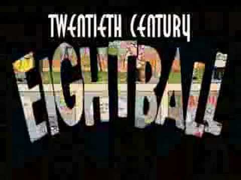 Twentieth Century Eightball