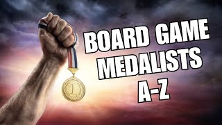 78 Board Games I like from A-Z (and #) Presented in a Medalist Format
