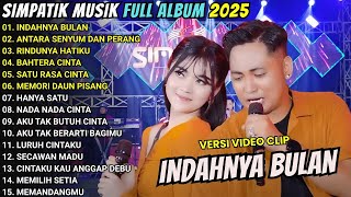 Download lagu INDAHNYA BULAN - ANTARA SENYU DAN PERANG _ IRWAN KRISDIYANTO SIMPATIK MUSIC FULL ALBUM TERBARU 2025 mp3 Download lagu INDAHNYA BULAN - ANTARA SENYU DAN PERANG _ IRWAN KRISDIYANTO SIMPATIK MUSIC FULL ALBUM TERBARU 2025 mp3