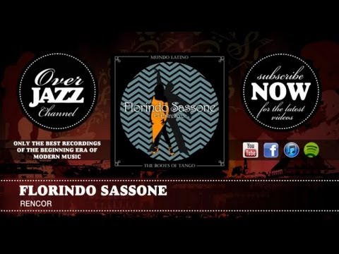 Florindo Sassone & Jorge Casal - Rencor (1949)