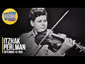 Itzhak Perlman "Mendelssohn's Violin Concerto" on The Ed Sullivan Show