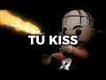 Fuerza Regida Tu Kiss