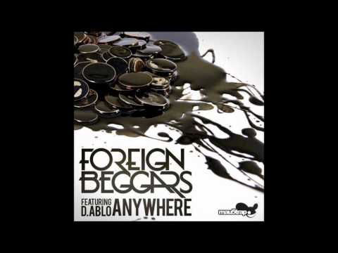 Foreign Beggars feat. D.Ablo - Anywhere (Original Mix)