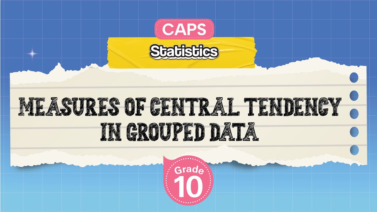 [GRADE 10] Measures of Central Tendency in Grouped Data
