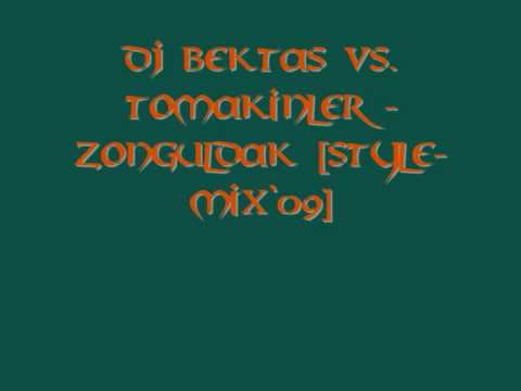DJ BEKTAS vs. Tomakinler - Zonguldak [style-mix`09]