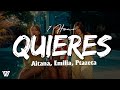 [1 Hour] Aitana, Emilia, Ptazeta - Quieres (Letra/Lyrics) Loop 1 Hour