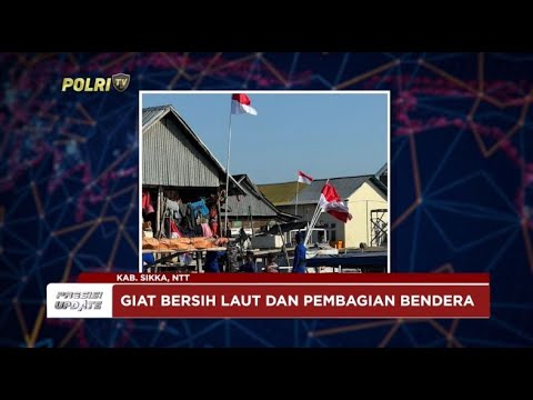 PRESISI UPDATE : POLAIRUD &amp; INSTANSI MARITIM SIKKA BAGIKAN BENDERA MERAH PUTIH 13/08/2024 10.00
