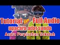 Musik Upacara Adat Sunda Perpisahan Sekolah