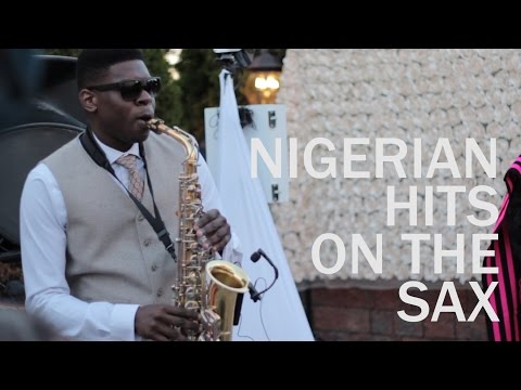 NIGERIAN HITS ON THE SAX --- Played by Mr. V-Sax (2015)