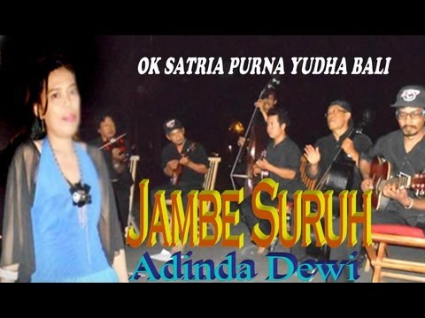 Jambe Suruh  - Adinda Dewi  OK SPY Bali