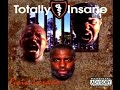 Totally Insane - Krazy Shit
