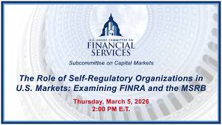 The Role of Self-Regulatory Organizations in U.S. Markets: Examining F