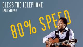 Bless the Telephone · Labi Siffre (80% SPEED + Lyrics)