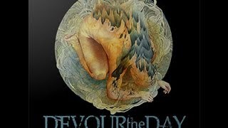Devour the Day - Handshakes to Fistfights
