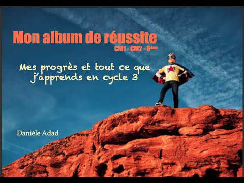 L'expérimentation de l'album de réussite en cycle 3