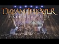 Dream Theater || Pale Blue Dot Dream Theater || Pale Blue Dot