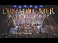 Dream Theater || Pale Blue Dot