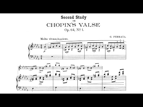 F. Chopin/G. Ferrata - Study No. 2 after "Minute" Waltz Op. 64 No. 1