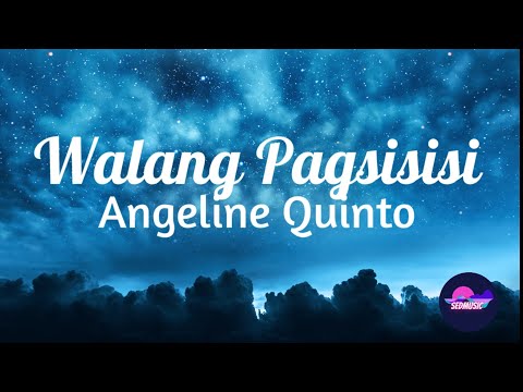 Angeline Quinto - Walang Pagsisisi (Lyrics)|The Broken Marriage Vow|Sedmusic