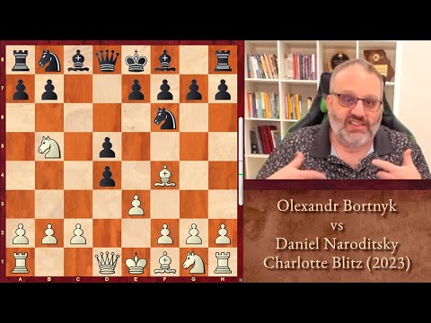 5 Minutes with GM Ben Finegold: Bortnyk vs Naroditsky, Charlotte Blitz (2023)