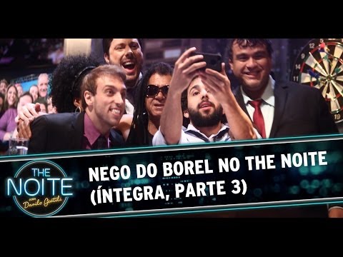 Nego do Borel no The Noite - 20/03/14 (Parte 3)