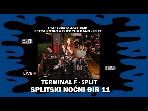 SPLITSKI NOĆNI ĐIR  #11 - Petra Roško & Grupa Euforia - Split