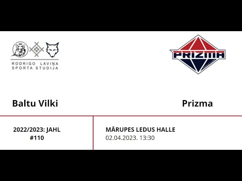 2022/2023: JAHL Baltu Vilki - Prizma / 02.04.2023.