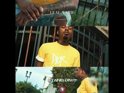 Leaf Ward - Stand On It