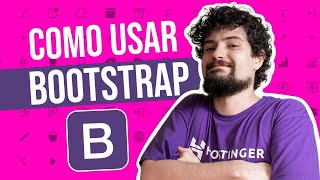 Bootstrap 📃 (Guia para Iniciantes) 📃 2022 - Hostinger Brasil