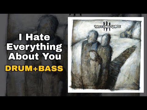 Thumbnail for Three Days Grace - I Hate Everything About You (Drum + Bass Edition) by Neil Sanderson