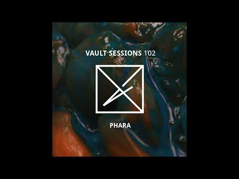 Phara - Vault Sessions #102