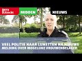 Veel politie naar Lunetten na nieuwe melding over mogelijke vrouwenbelager [RTV Utrecht]