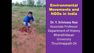 Environmental Movements and NGOs in India  Dr. Y. Srinivasa Rao