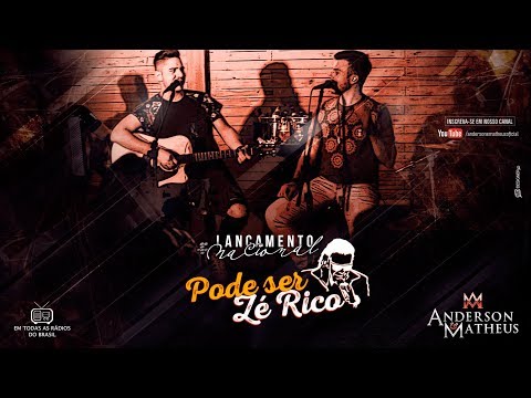 Anderson e Matheus - Pode ser Zé Rico (Videoclipe Oficial) 2017