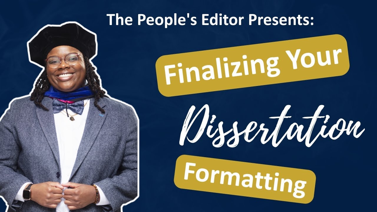 Formatting Your Dissertation for Final Submission: QUICK and EASY Tips