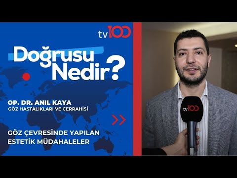 Göz çevresinde yapılan estetik müdahaleler