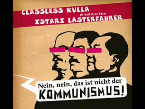 Classless Kulla and Istari Lasterfahrer - Germany might trick me once