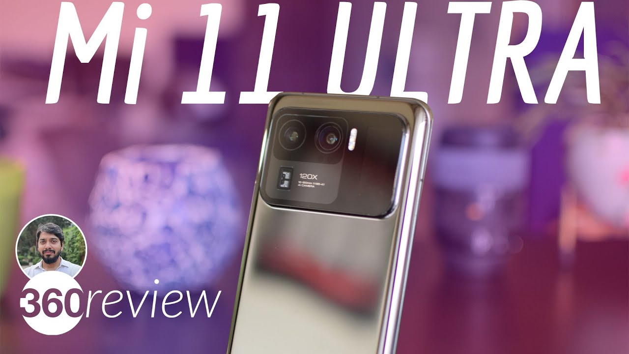 Xiaomi Mi 11 Ultra Review: A Camera Champ with a Processor to Match