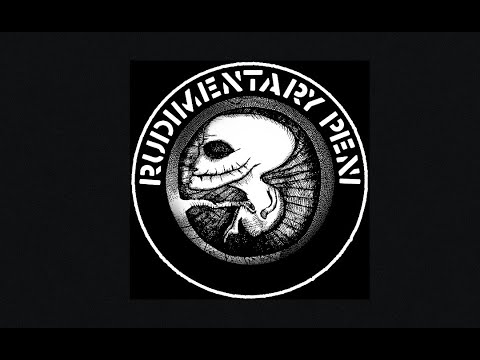 Rudimentary Peni - The E.P.'s Of R.P. (Full Album)