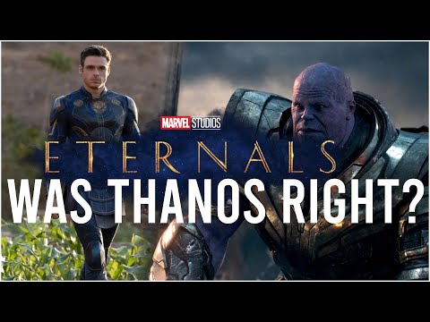 Eternals: Debunking the Thanos Theory