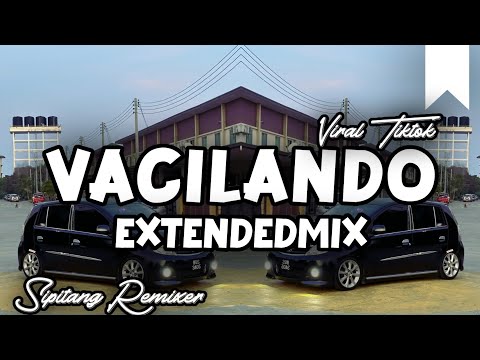 DJ VACILANDO EXTENDEDMIX - SIPITANG REMIXER ft. @DJVotaxOfficial