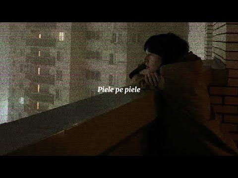Matias Paul- Piele pe piele (versuri)
