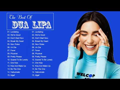 DuaLipa Greatest Hits 2021- Best Songs Of DuaLipa