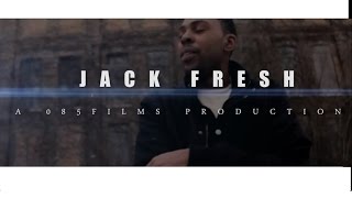 Jack Fresh  Check Me Out PREVIEW Shot by 085FILMS